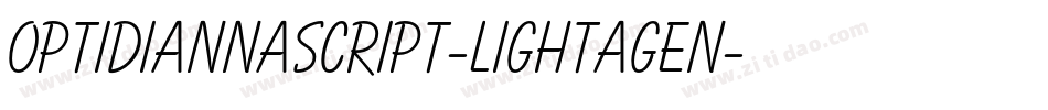 OPTIDiannaScript-LightAgen字体转换