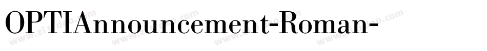 OPTIAnnouncement-Roman字体转换