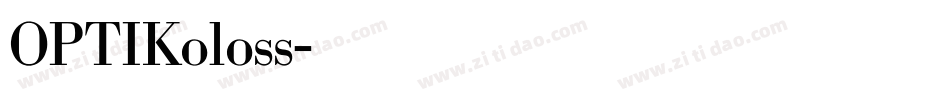 OPTIKoloss字体转换