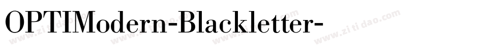 OPTIModern-Blackletter字体转换