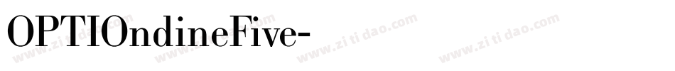 OPTIOndineFive字体转换