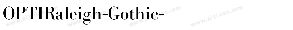 OPTIRaleigh-Gothic字体转换