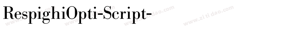 RespighiOpti-Script字体转换
