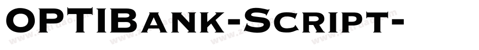 OPTIBank-Script字体转换