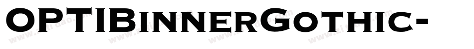 OPTIBinnerGothic字体转换