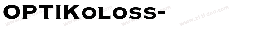 OPTIKoloss字体转换