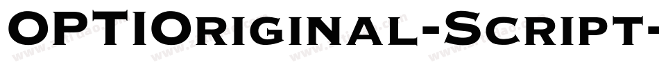 OPTIOriginal-Script字体转换