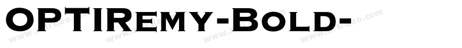 OPTIRemy-Bold字体转换