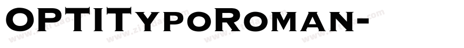 OPTITypoRoman字体转换