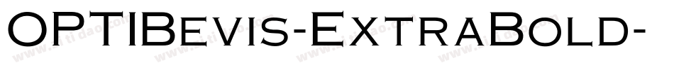 OPTIBevis-ExtraBold字体转换