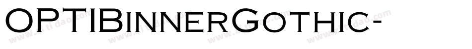 OPTIBinnerGothic字体转换