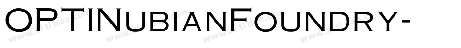 OPTINubianFoundry字体转换