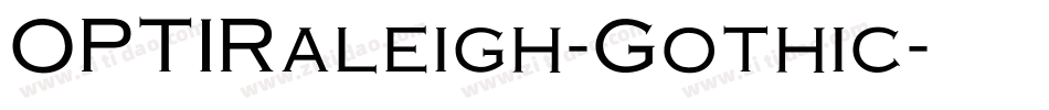 OPTIRaleigh-Gothic字体转换