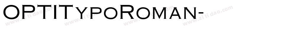 OPTITypoRoman字体转换