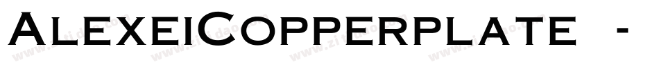 AlexeiCopperplate转换器字体转换
