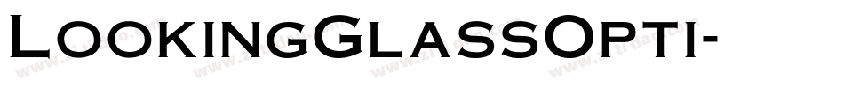 LookingGlassOpti字体转换