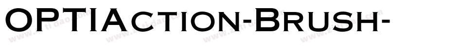 OPTIAction-Brush字体转换