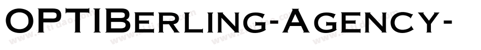 OPTIBerling-Agency字体转换
