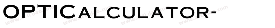 OPTICalculator字体转换