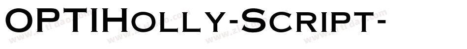 OPTIHolly-Script字体转换