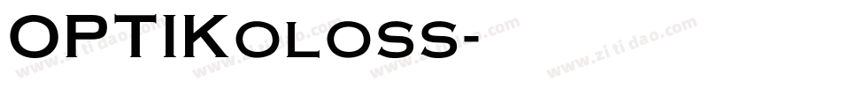 OPTIKoloss字体转换