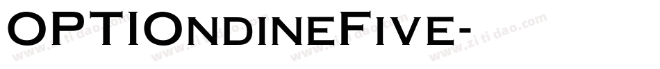 OPTIOndineFive字体转换