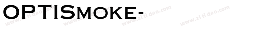 OPTISmoke字体转换