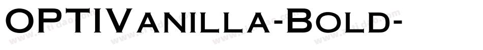 OPTIVanilla-Bold字体转换