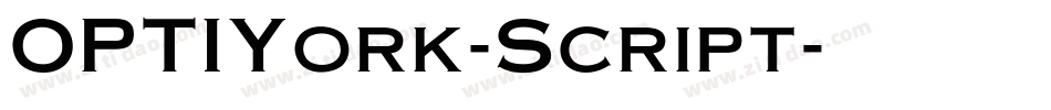 OPTIYork-Script字体转换
