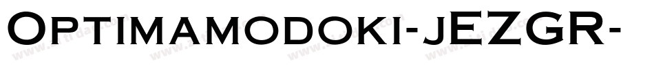 Optimamodoki-jEZGR字体转换