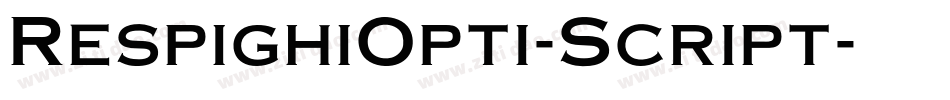 RespighiOpti-Script字体转换