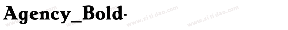 Agency_Bold字体转换