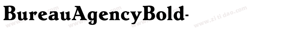 BureauAgencyBold字体转换