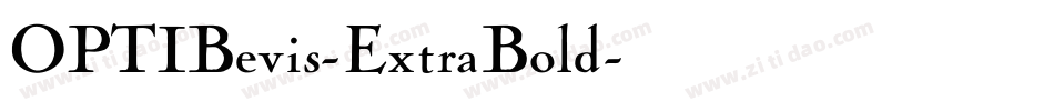 OPTIBevis-ExtraBold字体转换