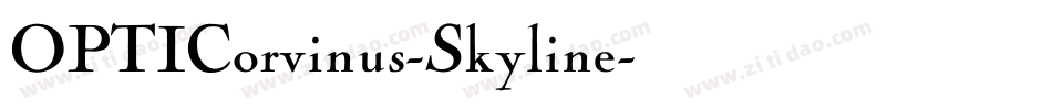 OPTICorvinus-Skyline字体转换