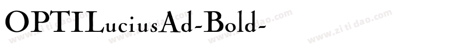 OPTILuciusAd-Bold字体转换