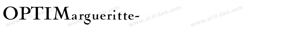 OPTIMargueritte字体转换