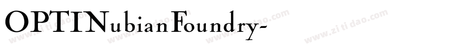 OPTINubianFoundry字体转换