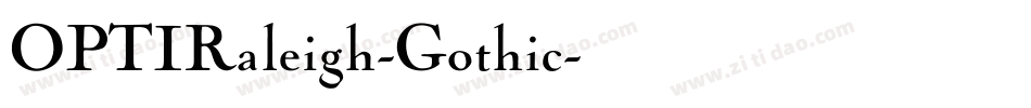 OPTIRaleigh-Gothic字体转换
