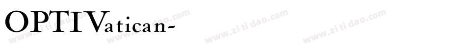 OPTIVatican字体转换