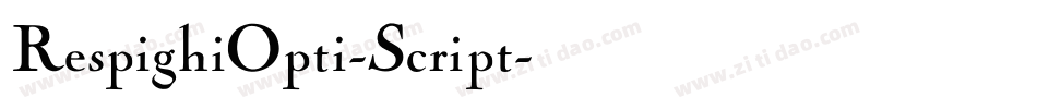 RespighiOpti-Script字体转换
