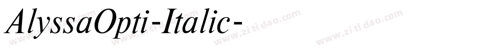 AlyssaOpti-Italic字体转换