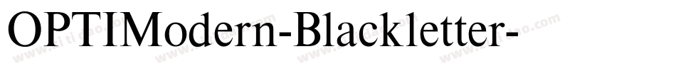 OPTIModern-Blackletter字体转换