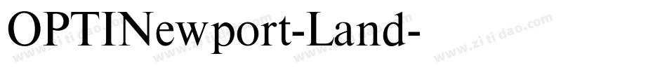 OPTINewport-Land字体转换