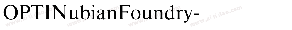 OPTINubianFoundry字体转换