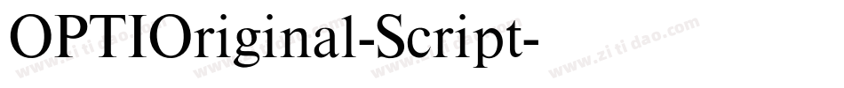 OPTIOriginal-Script字体转换