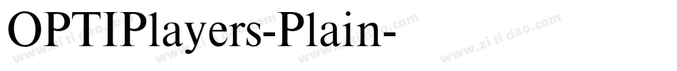 OPTIPlayers-Plain字体转换