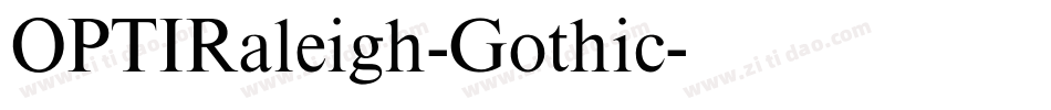 OPTIRaleigh-Gothic字体转换