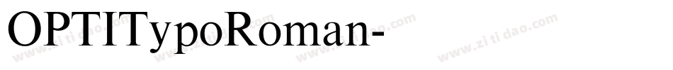 OPTITypoRoman字体转换