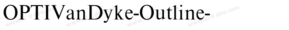 OPTIVanDyke-Outline字体转换